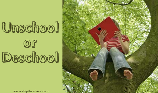 unschooling and deschooling kids at home